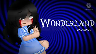 ~Wonderland Meme~ || Fran Bow ft: OC || Gacha Club