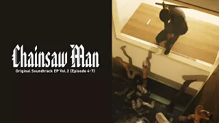 Chainsaw Man EP (Vol.2) - Full Original Soundtrack