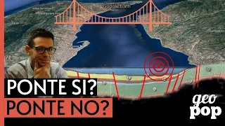 Ponte sullo stretto di Messina: sarebbe un'assurdità dal punto di vista geologico ?