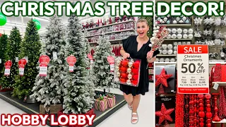 2023 HOBBY LOBBY CHRISTMAS TREE DECOR 🎄 | 50% Off Christmas Decor, Ornaments + Decorating Ideas