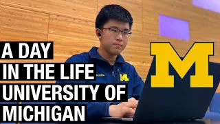 A Day in the Life of a University of Michigan Student