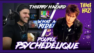 First Time Reaction Poupée Psychédélique THIERRY HAZARD (UNREAL!) | Dereck Reacts