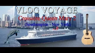 📸 VLOG VOYAGE #3 : Croisière Queen Mary 2 (Titanic)