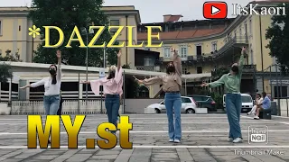 [KPOP IN PUBLIC CHALLENGE] 마이스트 MY.st - 별이 쏟아진다 *DAZZLE | Dance Cover