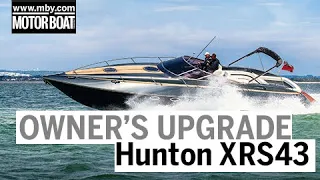 Creating the perfect performance cruiser | Hunton XRS 43 refit | Motor Boat & Yachting