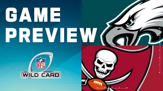Philadelphia Eagles vs. Tampa Bay Buccaneers | 2023 Wild Card Round Game Preview