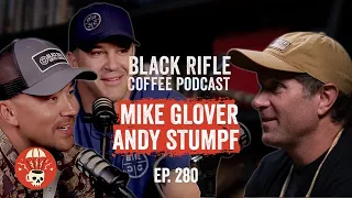 PART 1: Evan Hafer, Andy Stumpf, and Mike Glover Talk $h!t and Tell Stories | BRCC #280