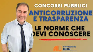 Anticorruzione e Trasparenza: Le norme che devi conoscere