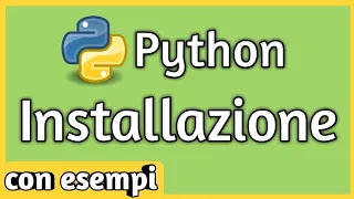 Python IDE Idle - Come installare PYTHON sul tuo PC Windows: INIZIA SUBITO [ITA 2019]