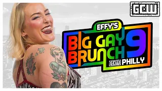 GCW - Big Gay Brunch 9 Highlights | #EFFYBGB9