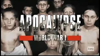 Apocalypse WWI / Part 4 of 5 "Rage"