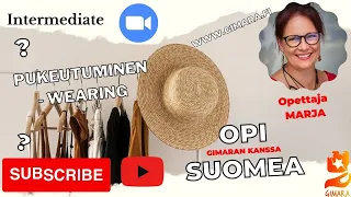 Opi suomea! Pukeudutaan! (Intermediate)