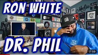 Ron White - Dr. Phil Story | REACTION