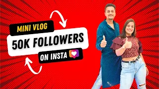 We Hit 50K on Instagram 🤩 #goingviral | Laveena Ashish Vlogs