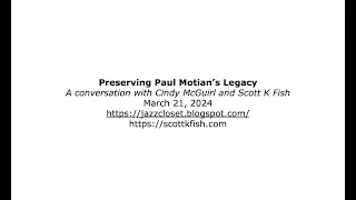 Cindy McGuirl   Preserving Paul Motian's Legacy
