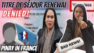 Titre De Séjour Renewal : Why Denied?  | Pinay in France