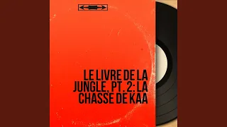 Le livre de la jungle, pt. 1