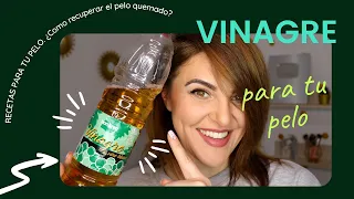 RECETAS Y USOS DEL VINAGRE PARA TU PELO.