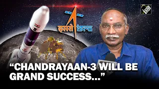 “It will be grand success…” Former ISRO Chief K Sivan exudes confidence in Chandrayaan-3’s success