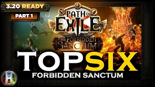 PoE 3.20 - TOP 6 BUILDS FROM FORBIDDEN SANCTUM - PART 1 -  - Path of Exile