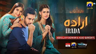 Teaser 02 - Iraada | Madiha Imam | Affan Waheed | Saboor Aly | Har Pal Geo | Dramaz HUB