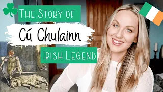 Cú Chulainn Story and Legend | Irish Storytelling