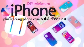 DIY - How to Make: Miniature iPhone 11 Pro Max PLUS Air Pods 2.0 & Real Phone Case