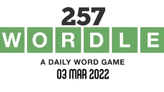 THE NEW YORK TIMES | DAILY WORDLE CHALLENGE 257 | 3 MAR 2022