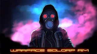 WARFACE STREAMS СТРИМ АЛЬФА SOLORF RM РМ