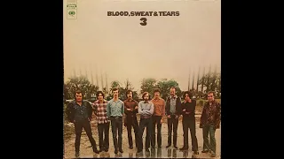 BLOOD , SWEAT AND TEARS -  III  -  FULL VINYL ALBUM -  U. S.  JAZZ ROCK FUSION  - 1970