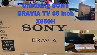 UNBOXING SONY BRAVIA 85 inch TV X950H. NH USA