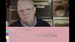 New Order - 'Colour' the story behind Power, Corruption and Lies