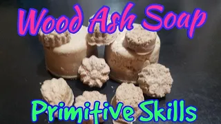 Wood Ash Soap - Primative skills