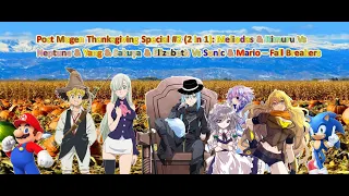 🍂 Post Mugen Thanksgiving Special #2: Meliodas & Rimuru Vs Neptune & Yang... - Fall Breakers ⚒️