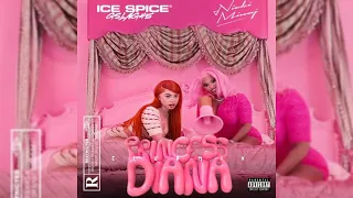 Ice Spice - Princess Diana ft. Nicki Minaj (Mixed Extended Audio)