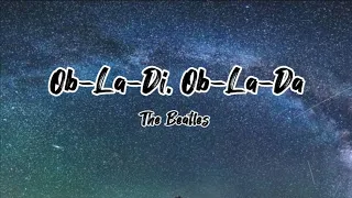 OB-LA-DI, OB-LA-DA   The Beatles (Lyrics) 🎵
