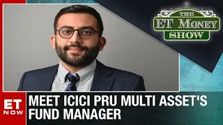 Meet ICICI Pru Multi Asset's Fund Manager | The ET Money Show