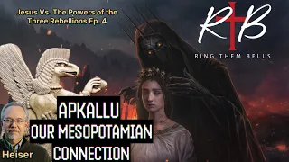 THE APKALLU - Our Mesopotamian Connection