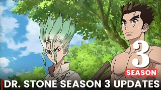 Dr. Stone Season 3 Release Date, Trailer & Latest News!!