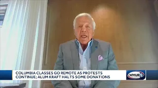 Columbia classes go remote as protests continue; alum Robert Kraft halts some donations