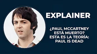 ¿Paul McCartney está muerto?