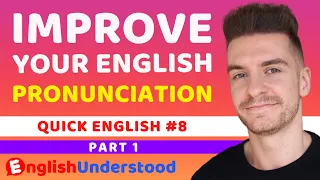 English Pronunciation Tips (Speak Like A Native Speaker) - 3 Minute English Lesson
