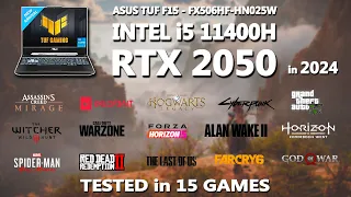 ASUS TUF F15 - i5 11400H + RTX 2050 Gaming Benchmark in 2024 | Tested in 15 Games | RTX 2050 |