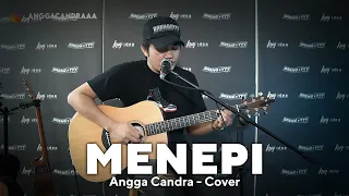 MENEPI - NGATMOMBILUNG || ANGGA CANDRA COVER