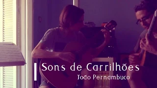 "Sons de Carrilhões" Duet | João Pernambuco | Leonardo D’Angelo |