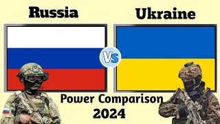 Russia Vs Ukraine Military Power 2024|Ukraine Military Vs Russian Military