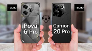 Tecno Pova 6 Pro Vs Tecno Camon 20 Pro