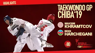 Taekwondo Grand Prix - Chiba 2019 - Maksim Khramtcov (RUS) VS Beigi Harchegani (AZE), final -80kg