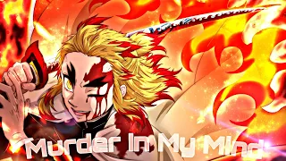 Rengoku vs Akaza edit - Murder In My Mind