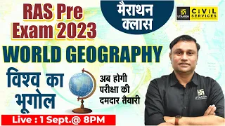 World Geography (विश्व का भूगोल) | RAS Pre 2023 | Special Marathon Class | Jagesh Joshi Sir